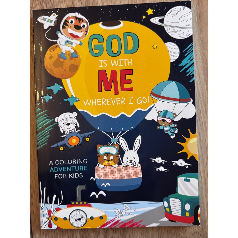 God Is With Me Wherever I Go Kids Coloring Book Christian Art Publishers CLR178